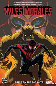 Miles Morales Vol. 2: Bring On The Bad Guys