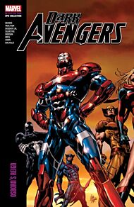 Dark Avengers Modern Era Epic Collection: Osborn's Reign