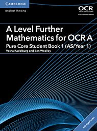 A Level Further Mathematics for OCR Pure Core Student Book 1 (AS/Year 1) with Digital Access (2 Year