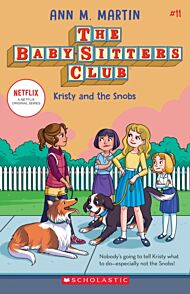 The Babysitters Club #11: Kristy and the Snobs (b&w)