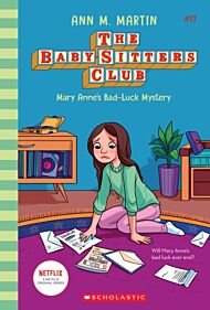 Mary Anne's Bad Luck Mystery (The Baby-Sitters Club #17)