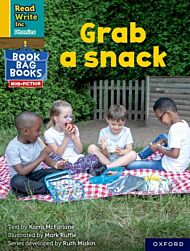 Read Write Inc. Phonics: Grab a snack (Yellow Set 5 NF Book Bag Book 4)