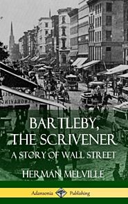 Bartleby, the Scrivener