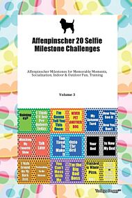 Affenpinscher 20 Selfie Milestone Challenges Affenpinscher Milestones for Memorable Moments, Sociali