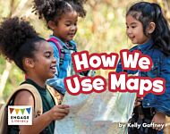 How We Use Maps