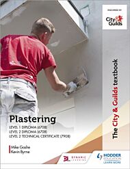 The City & Guilds Textbook: Plastering for Levels 1 and 2