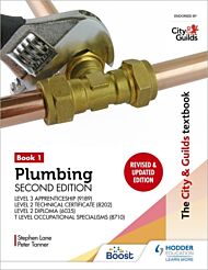 The City & Guilds Textbook: Plumbing Book 1, Second Edition: For the Level 3 Apprenticeship (9189),