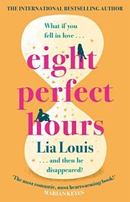 Eight Perfect Hours