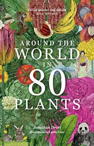 Around the World in 80 Plants