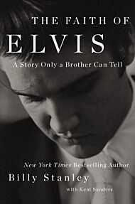 The Faith of Elvis