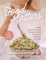 The Food Matters Cookbook