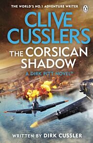 Clive Cussler¿s The Corsican Shadow