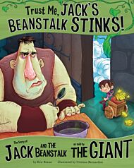 Trust Me, Jack's Beanstalk Stinks!