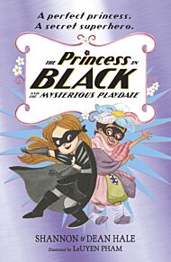 The Princess in Black and the Mysterious Playdate