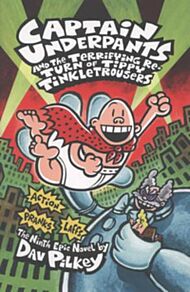 Captain Underpants and the Terrifying Return of Tippy Tinkletrousers