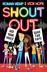 Shout Out: Use Your Voice, Save the Day