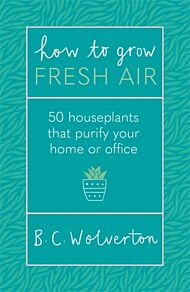 How To Grow Fresh Air