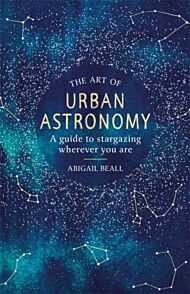 The Art of Urban Astronomy