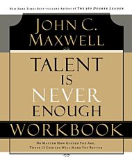 Talent is Never Enough Workbook