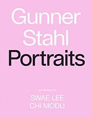 Gunner Stahl: Portraits