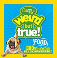 Weird But True! Food