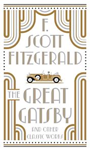 The Great Gatsby and Other Classic Works