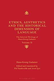 Ethics, Aesthetics and the Historical Dimension of Language