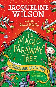 The Magic Faraway Tree: A Christmas Adventure