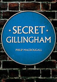 Secret Gillingham