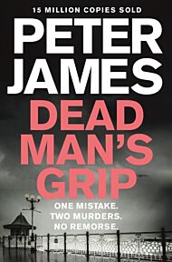 Dead Man's Grip. Roy Grace 7