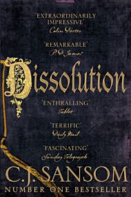 Dissolution. The Shardlake series 1