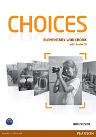 Choices Elementary Workbook & Audio CD Pack