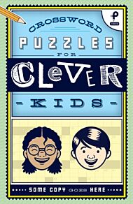 Crossword Puzzles for Clever Kids