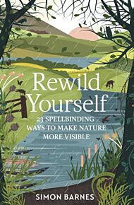 Rewild Yourself