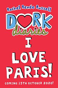 Dork Diaries: I Love Paris!