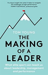 The Making of a Leader