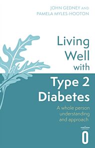 Living Well with Type 2 Diabetes