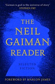 The Neil Gaiman reader