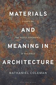 Materials and Meaning in Architecture