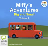 Miffy's Adventures Big and Small: Volume Two