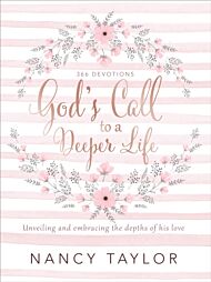 God's Call to a Deeper Life