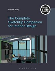 The Complete SketchUp Companion for Interior Design