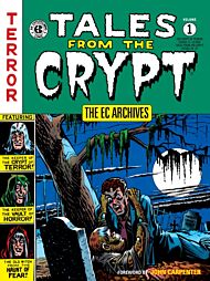 The EC Archives: Tales From The Crypt Volume 1