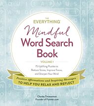 The Everything Mindful Word Search Book, Volume 1