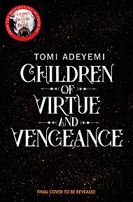 Children of Virtue and Vengeance