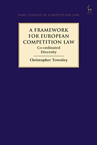 A Framework for European Competition Law