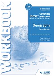 Cambridge IGCSE and O Level Geography Workbook 2nd edition