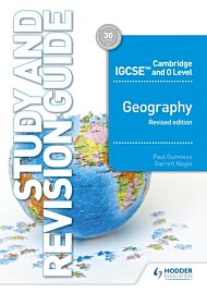 Cambridge IGCSE and O Level Geography Study and Revision Guide revised edition