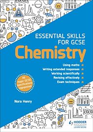 Essential Skills for GCSE Chemistry