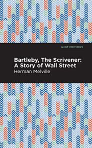 Bartleby, The Scrivener